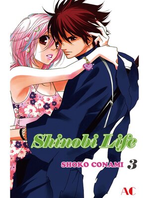 cover image of Shinobi Life, Volume 3